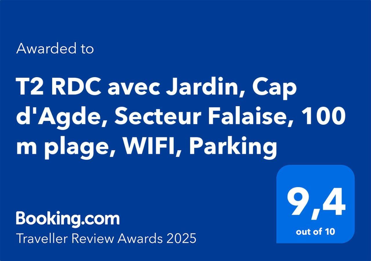 T2 Rdc Avec Jardin, Cap D'Agde, Secteur Falaise, 100 M Plage, Clim, Wifi, Parking Экстерьер фото